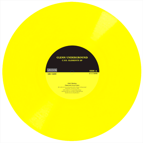 GLENN UNDERGROUND, CVO Elements Ep ( Yellow Vinyl Edition )