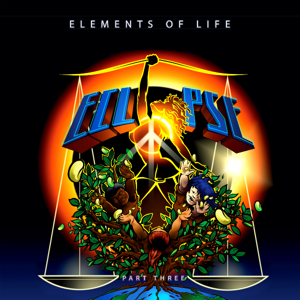 ELEMENTS OF LIFE, Eclipse ( Part Three )