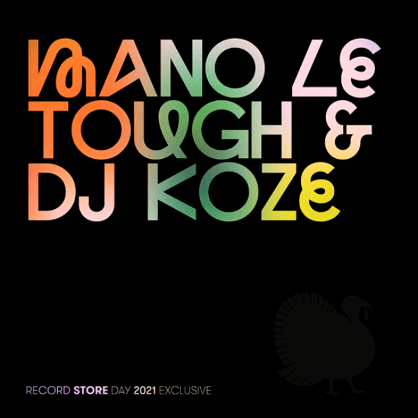 Mano Le Tough / DJ KOZE, Record Store Day 2021 Exclusive