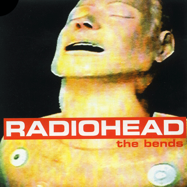RADIOHEAD, The Bends