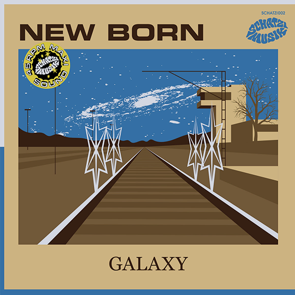 New Born, Galaxy