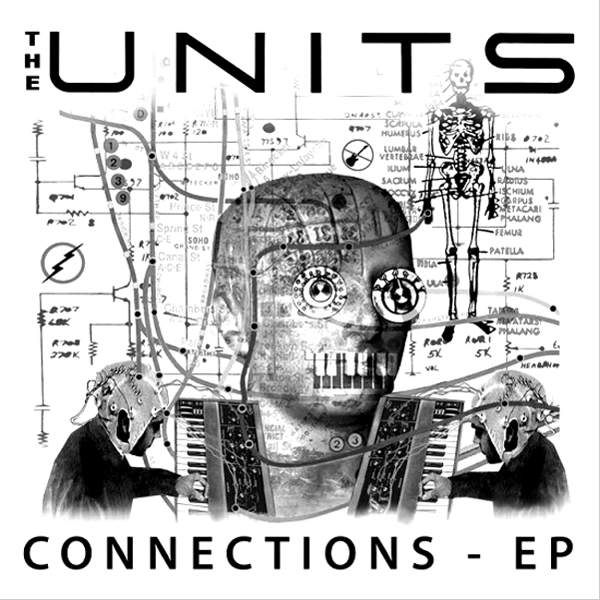 THE UNITS, Connections Ep