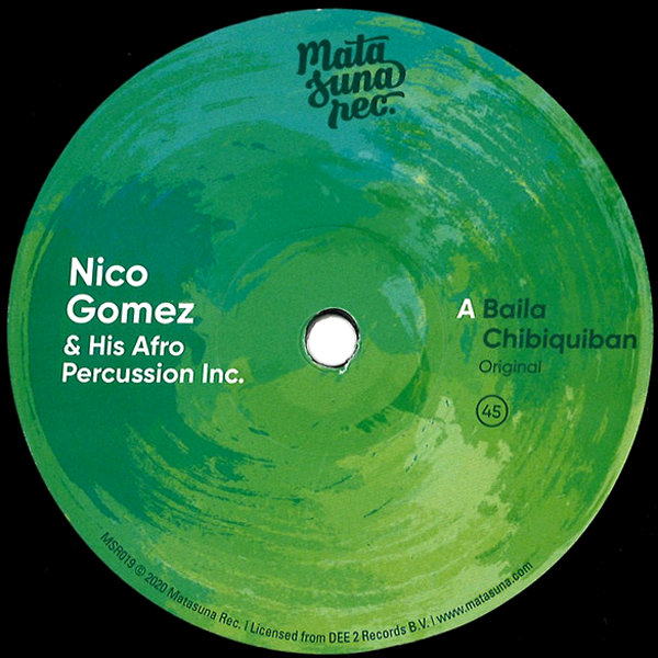 Nico Gomez And His Afro Percussion Inc., Baila Chibiquiban
