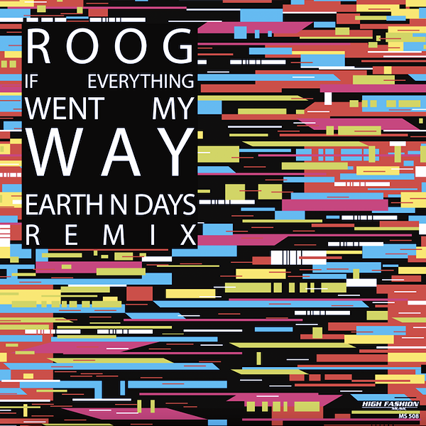 Roog, If Everything Went My Way