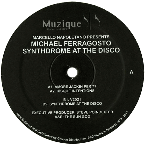 Marcello Napoletano Presents Michael Ferragosto, Synthdrome At The Disco