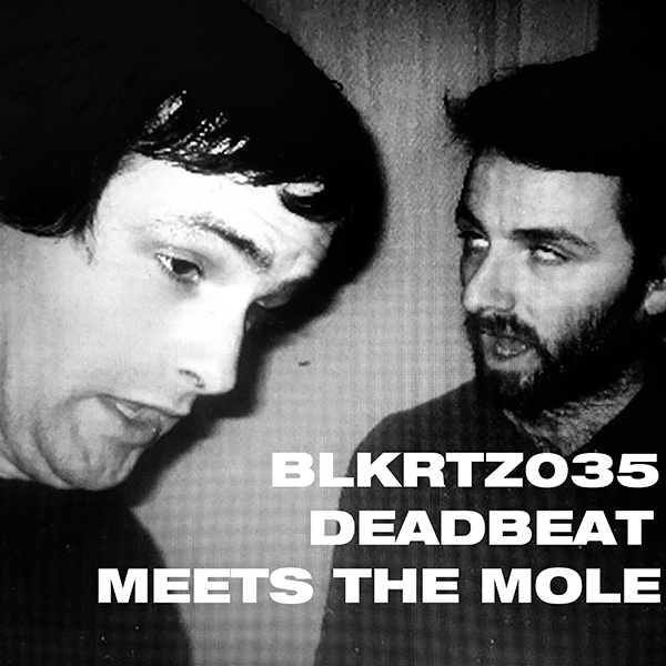 DEADBEAT & THE MOLE, Deadbeat Meets The Mole