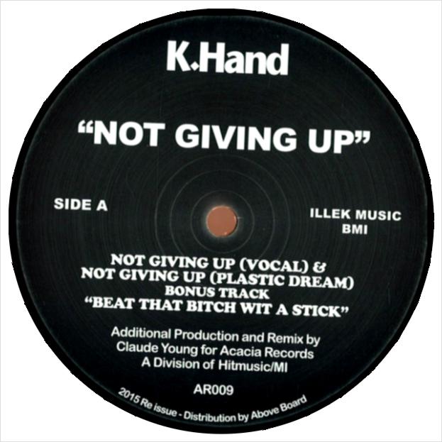 K HAND, Not Giving Up