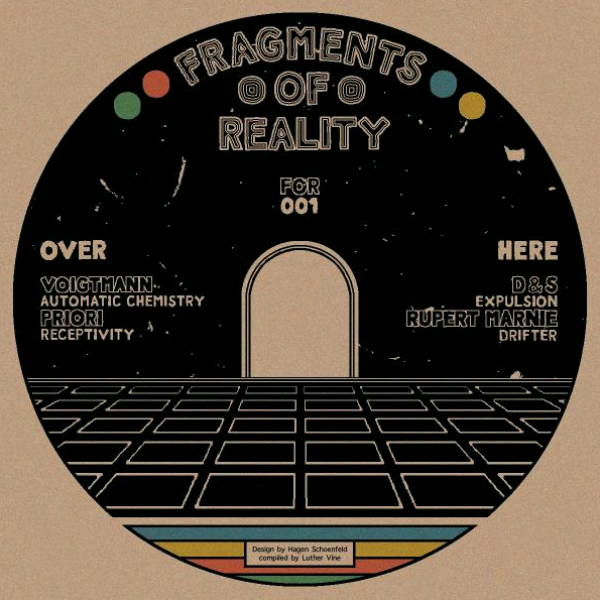 Voigtmann / Priori / D&s / Rupert Marnie, Fragments Of Reality Vol 1