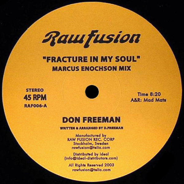 Don Freeman, Fracture In My Soul