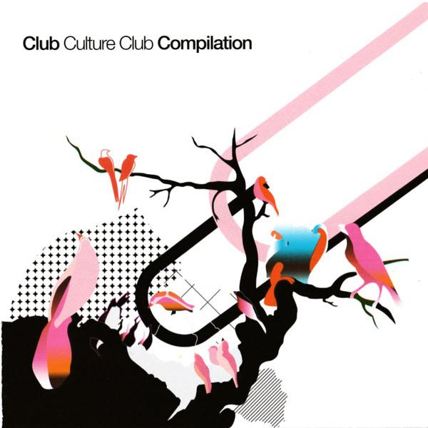 VARIOUS ARTISTS, Club Culture Club Compilation 4/4
