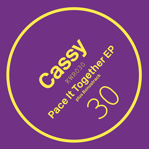 CASSY, Pace It Together EP