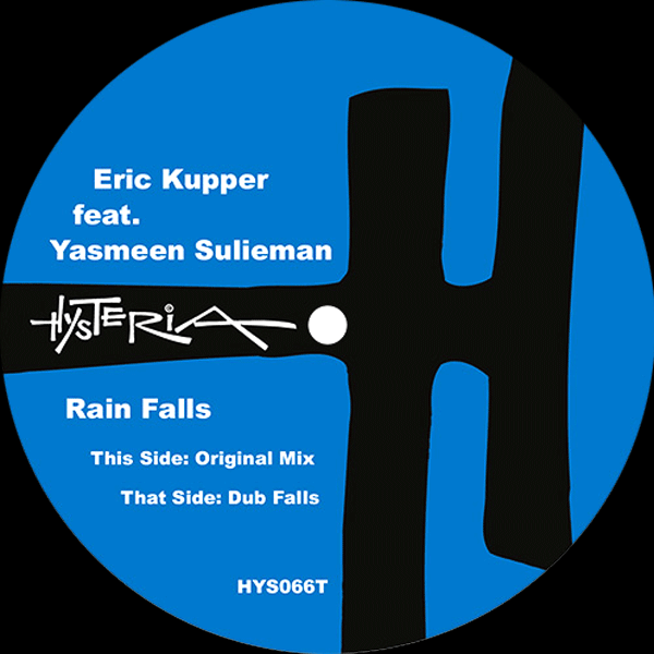 ERIC KUPPER Feat. Yasmeen Sulieman, Rain Falls