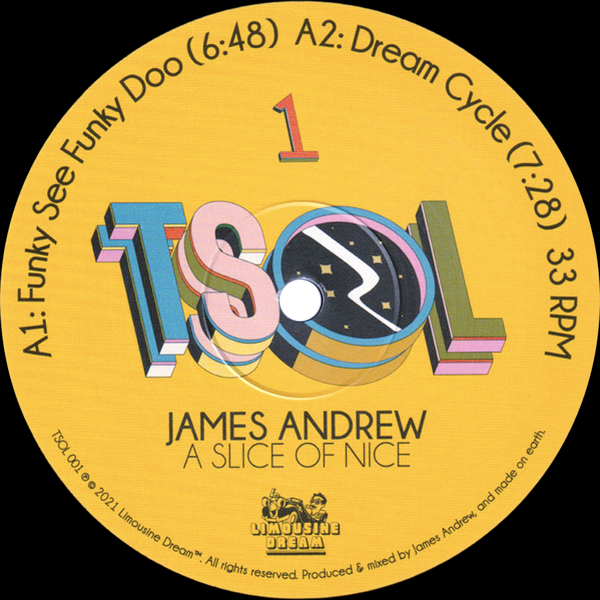 James Andrew, A Slice Of Nice