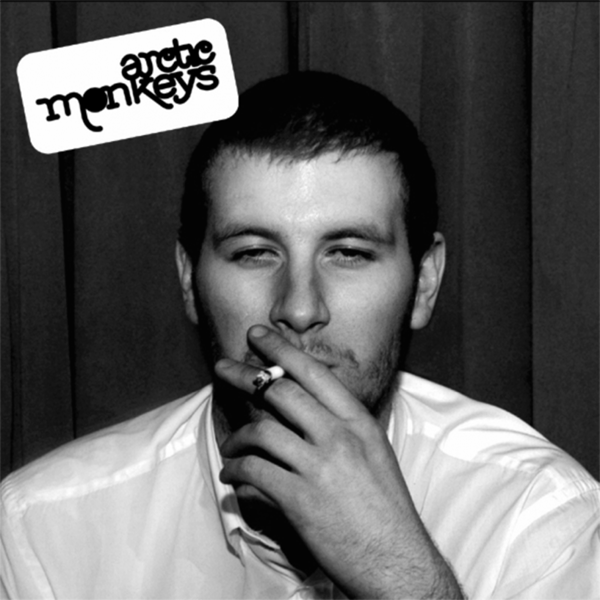 Arctic Monkeys, Whatever People Say I Am, That's What I'm Not