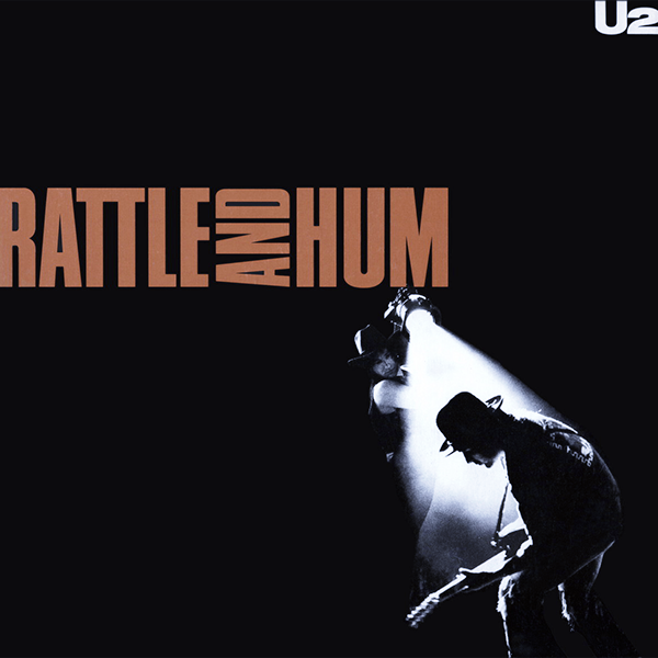 U2, Rattle And Hum