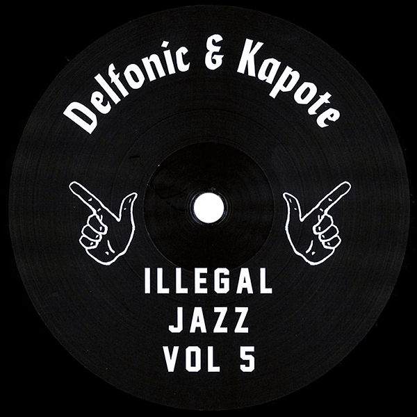 Delfonic & Kapote, Illegal Jazz Vol. 5