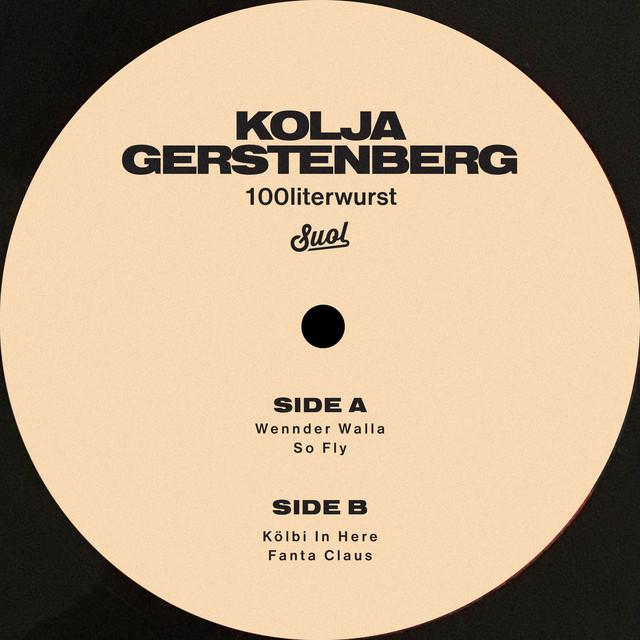 Kolja Gerstenberg, 100literwurst