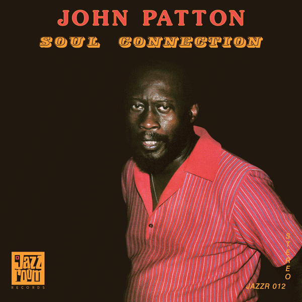 John Patton, Soul Connection