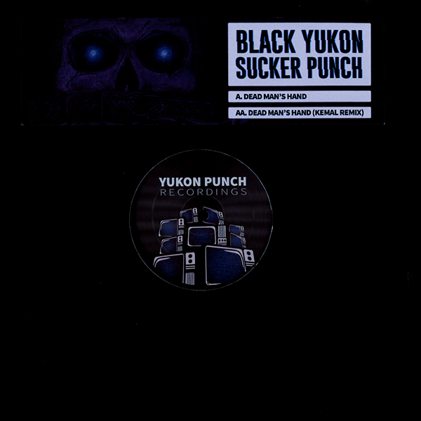 Black Yukon Sucker Punch, Dead Man's Hand ( Kemal Remix )