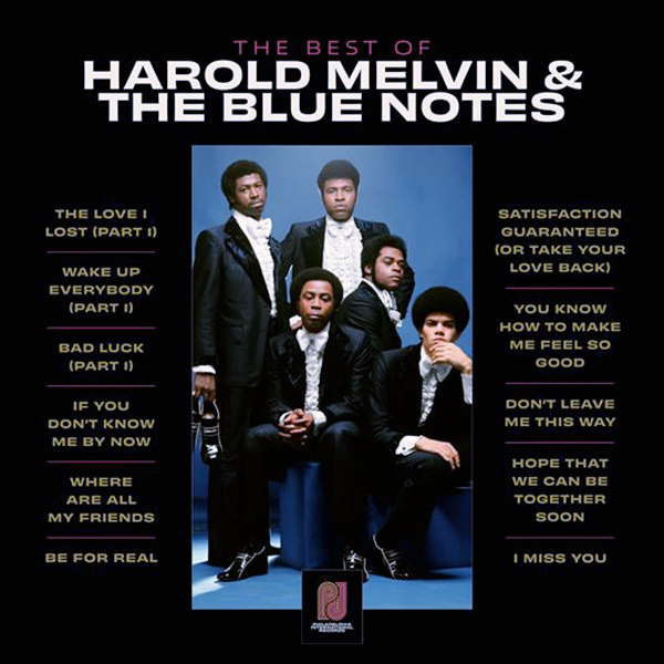 HAROLD MELVIN & THE BLUE NOTES, The Best Of Harold Melvin & The Blue Notes