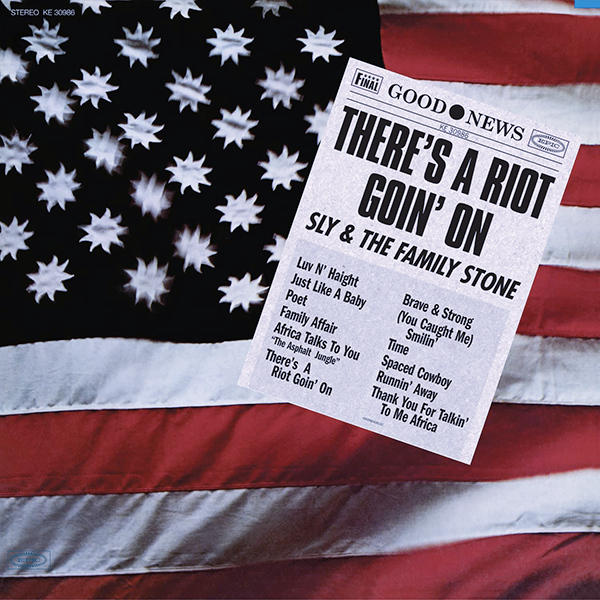 Sly & The Family Stone, There's A Riot Goin On