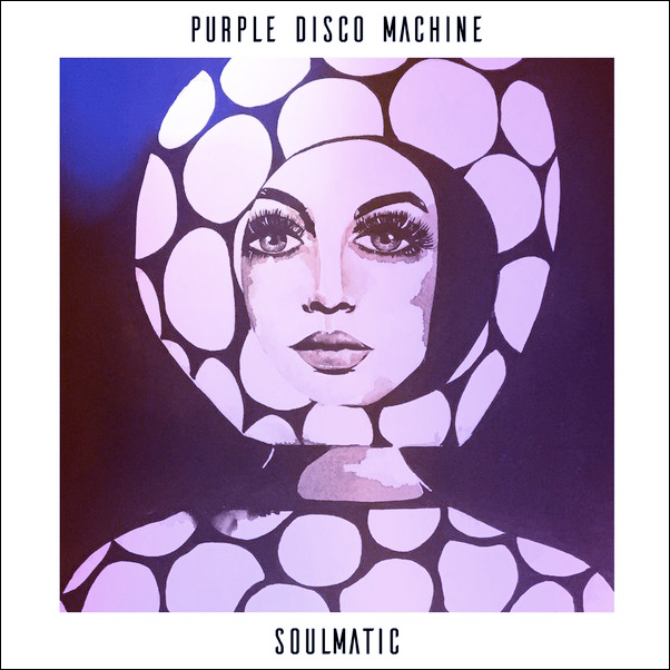 Purple Disco Machine, Soulmatic