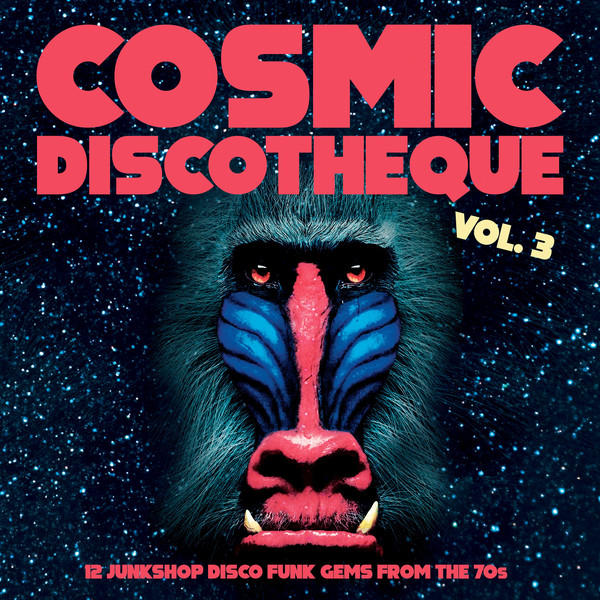 VARIOUS ARTISTS, Cosmic Discotheque Vol.3