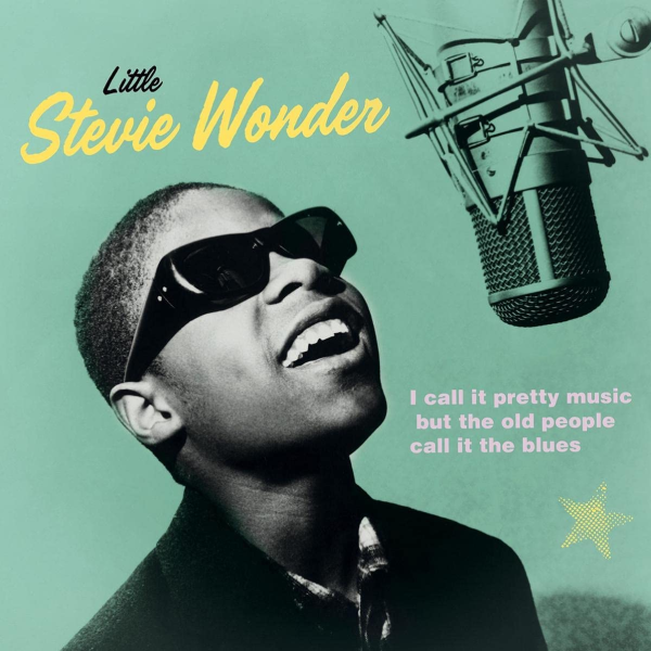 STEVIE WONDER, I Call It Pretty Music, But The Old People Call It The Blues