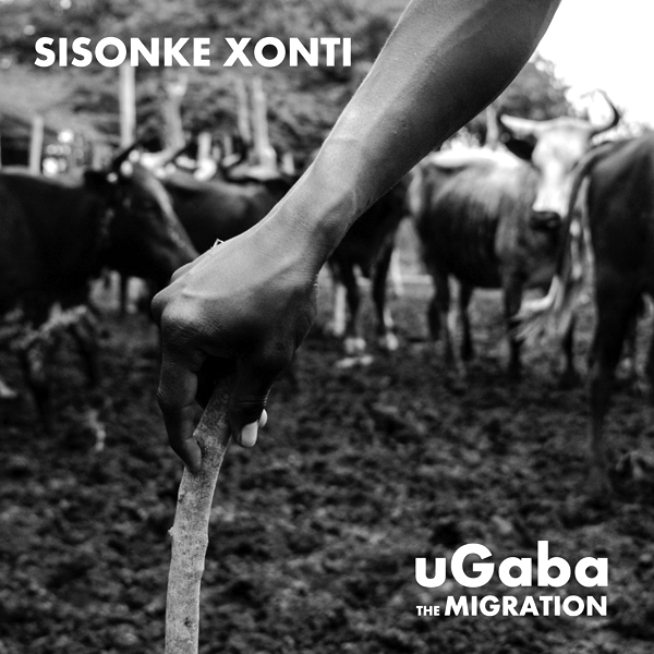Sisonke Xonti, uGaba The Migration