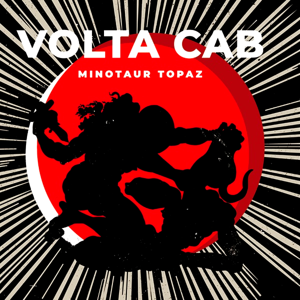 Volta Cab, Minotaur Topaz