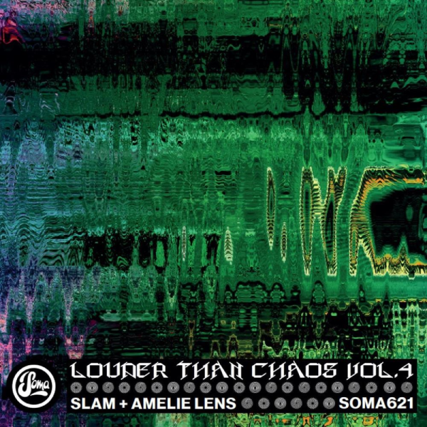 SLAM & Amelie Lens, Louder Than Chaos Vol. 4