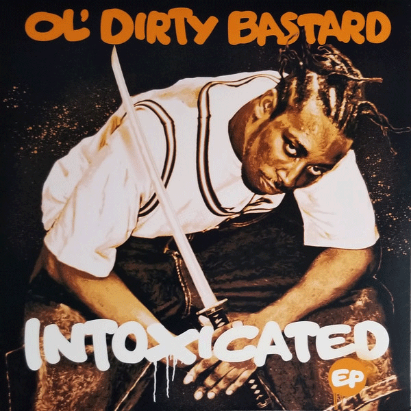 Ol' Dirty Bastard, Intoxicated EP