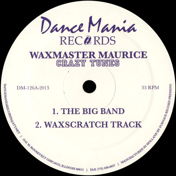 Waxmaster Maurice, Crazy Tunes