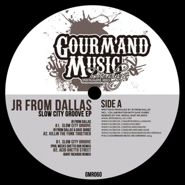 Jr From Dallas, Slow City Groove Ep