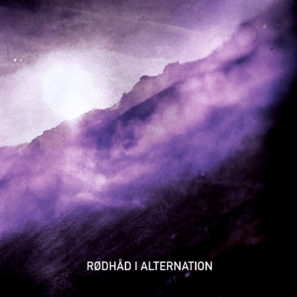 Rodhad, Alternation
