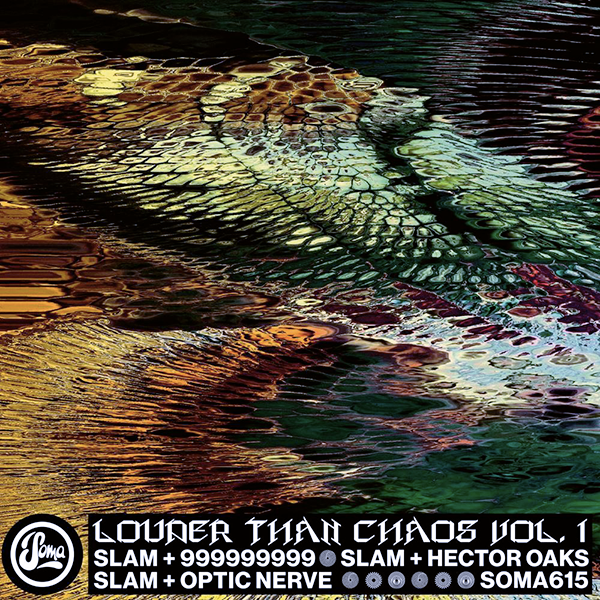 SLAM, Louder Than Chaos Vol. 1