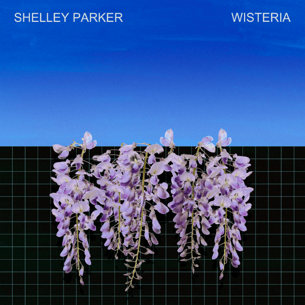 Shelley Parker, Wisteria