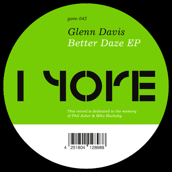Glenn Davis, Better Daze EP