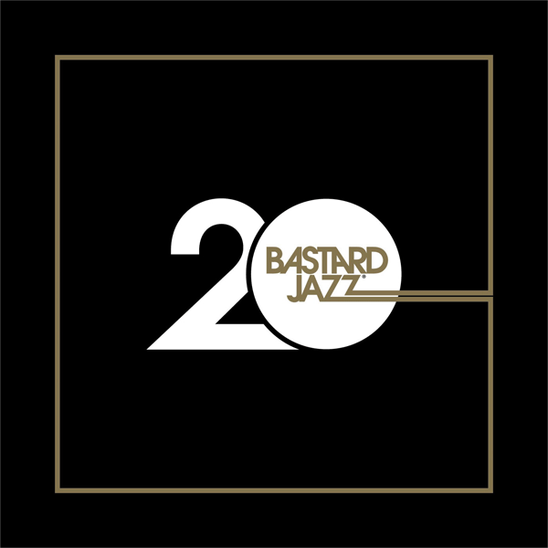 VARIOUS ARTISTS, 20 Years of Bastard Jazz