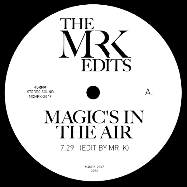 MR K, Edits By Mr K: Magic's In The Air