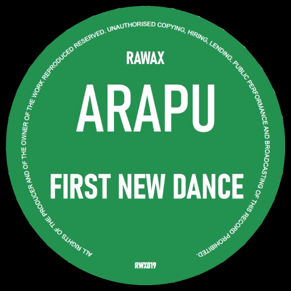 Arapu, First New Dance