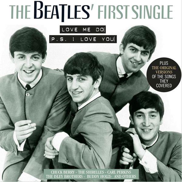 THE BEATLES, The Beatles' First Single