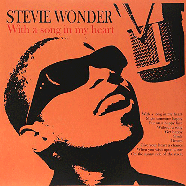 STEVIE WONDER, With A Song In My Heart