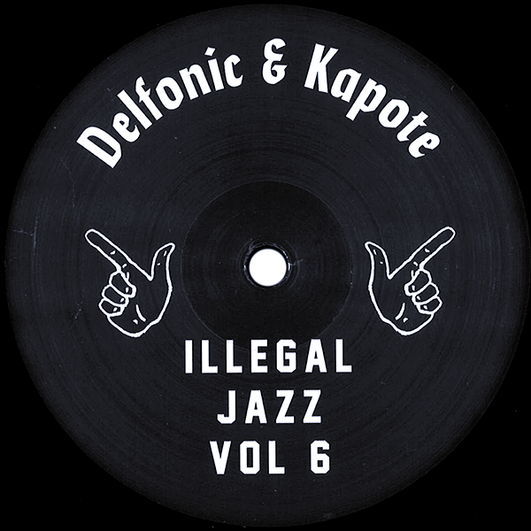 Delfonic & Kapote, Illegal Jazz Vol. 6