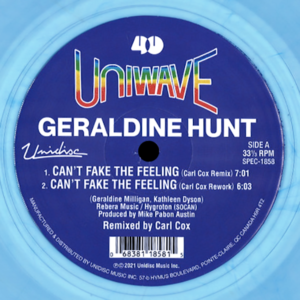 GERALDINE HUNT, Can't Fake The Feeling ( Carl Cox Remix )