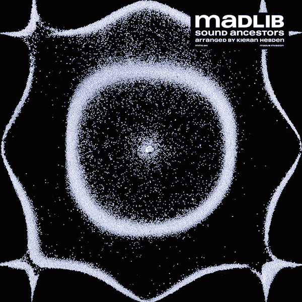 MADLIB, Sound Ancestors ( Arranged By Kieran Hebden )