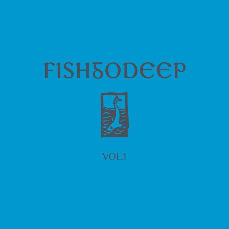 Fish Go Deep, Vol. 1