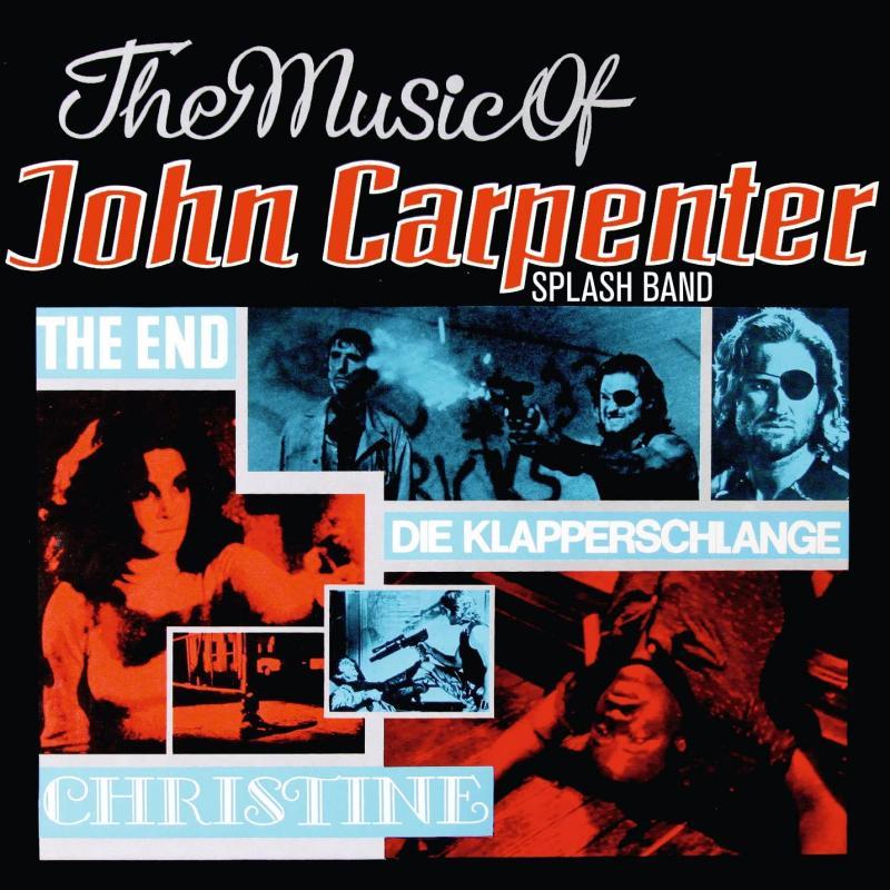 The Splash Band, The Music Of John Carpenter