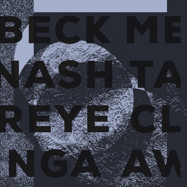 BECK / Jonny Nash / Tako Reyenga, Metaclaw