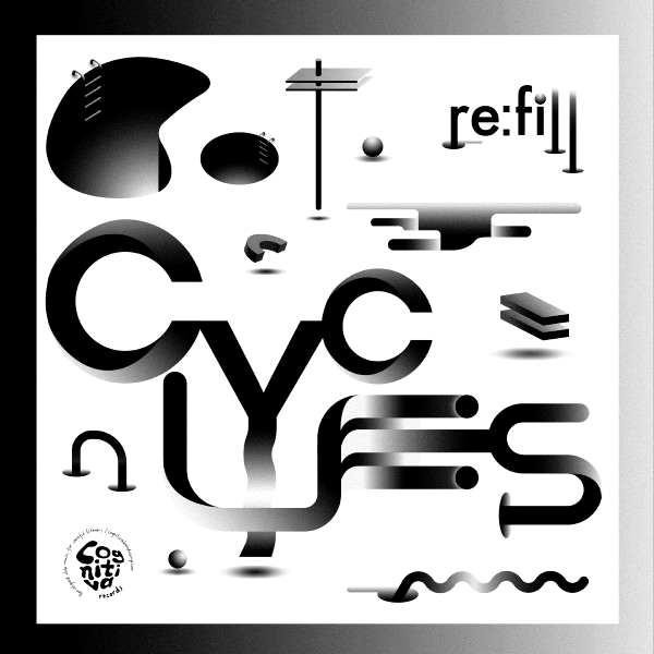 Re:fill, Cycles